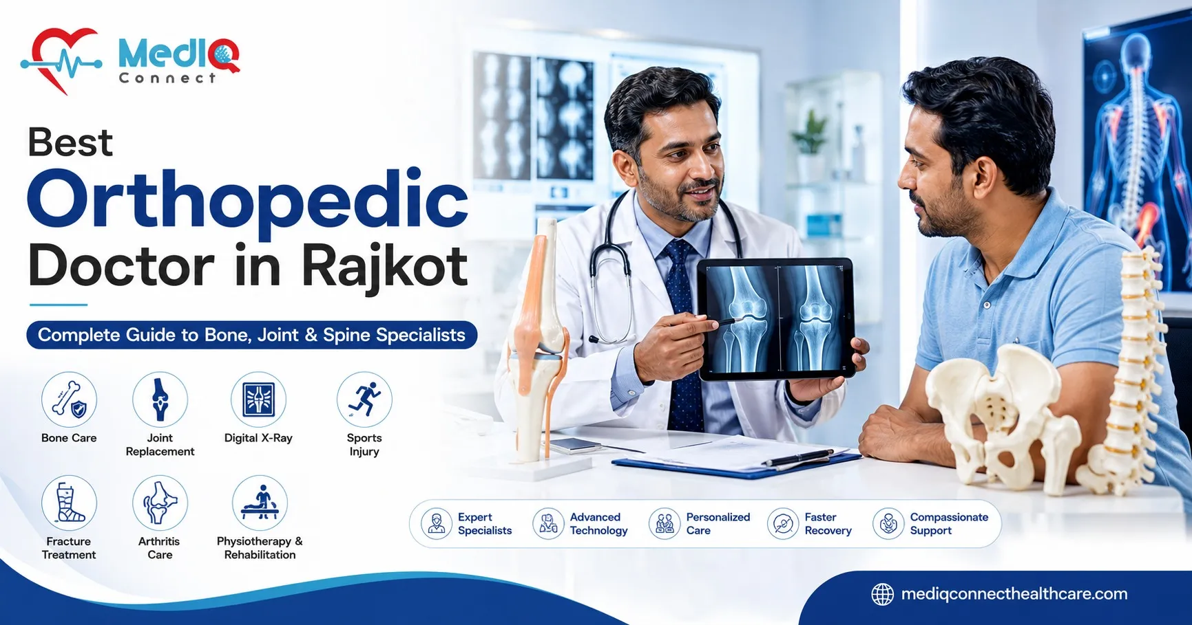 Best Orthopedic Doctor in Rajkot: Complete Guide to Bone, Joint & Spine Specialists